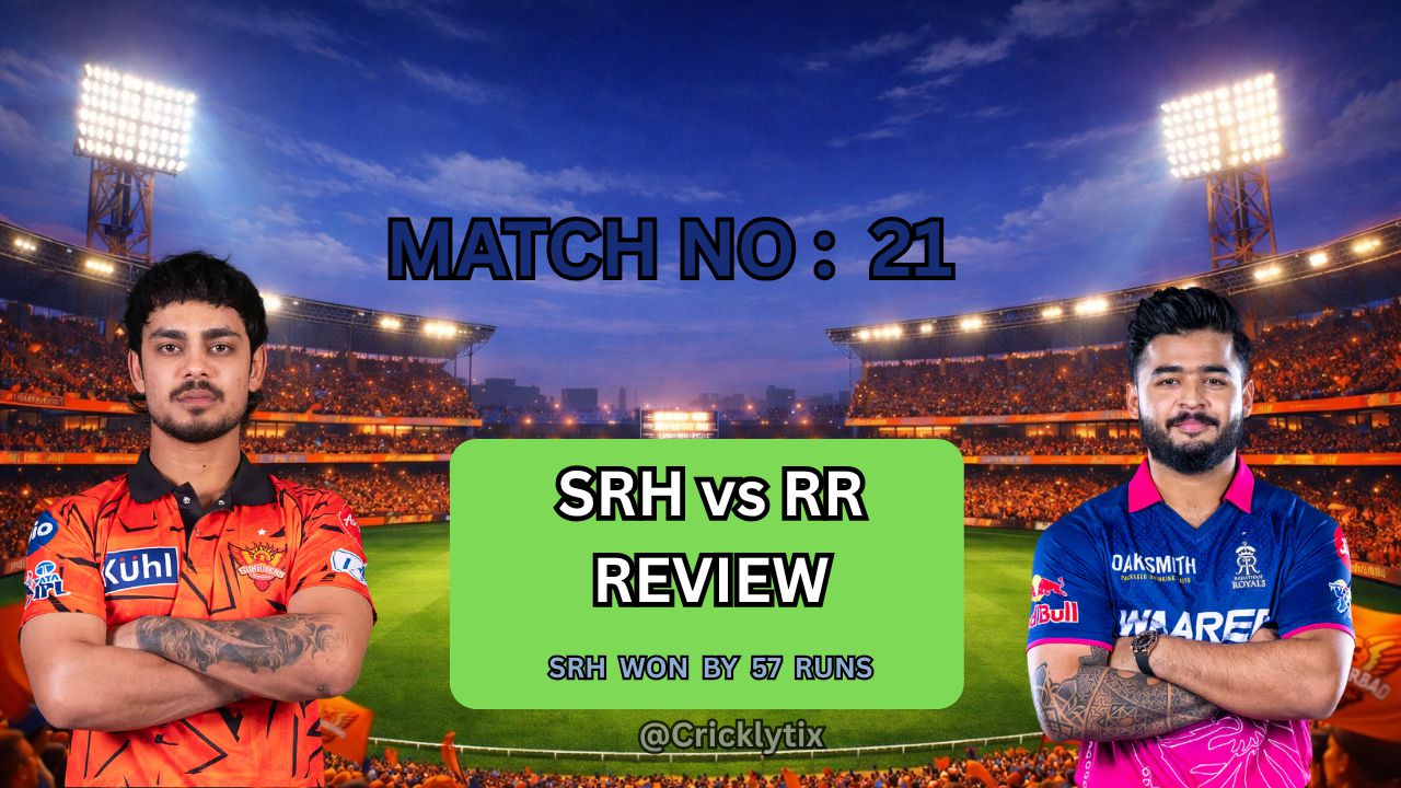 SRH vs RR Review: How Sunrisers Hyderabad Outplayed Rajasthan Royals in a Tactical Masterclass