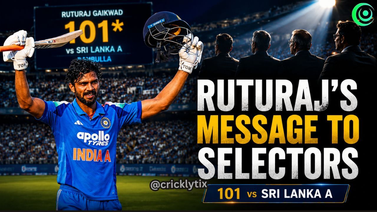 Ruturaj Gaikwad Century vs Sri Lanka A: Why BCCI Selectors Can't Ignore Him Anymore